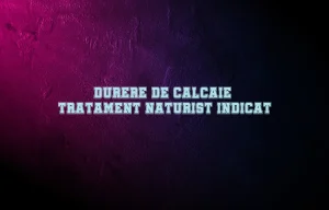 durerea de calcaie tratament naturist